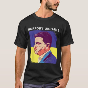 President Zelensky Ukraine Volodymyr Zelensky Ukra T-Shirt