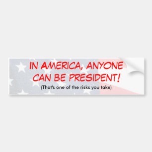 Presidential Bumper Sticker