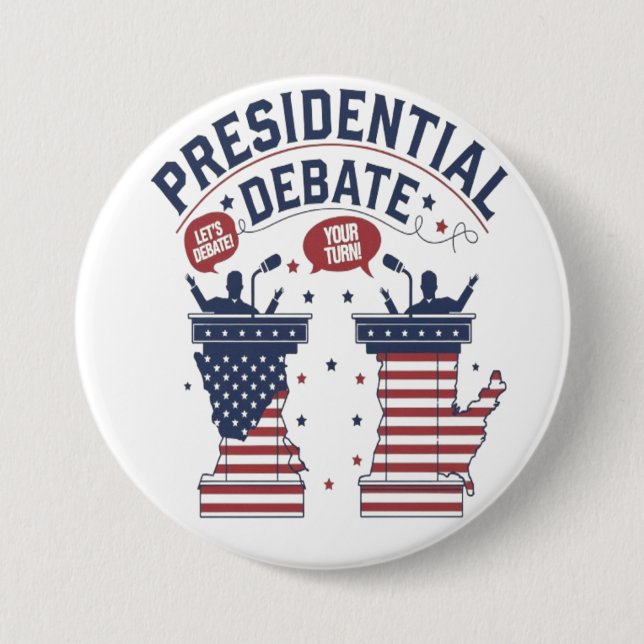 presidential debate 7.5 cm round badge (Front)