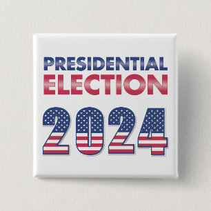 Presidential Election 2024 15 Cm Square Badge