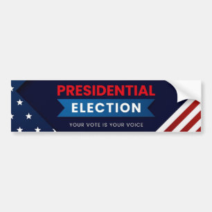 Presidential Election Your Vote is Your Voice Bumper Sticker