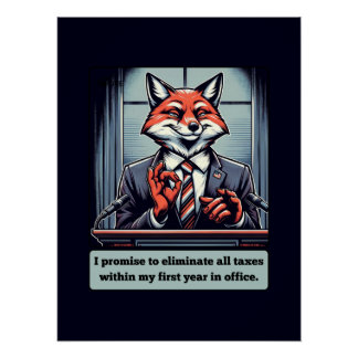 Presidential Fox – Funny Political Satire Animal  Poster