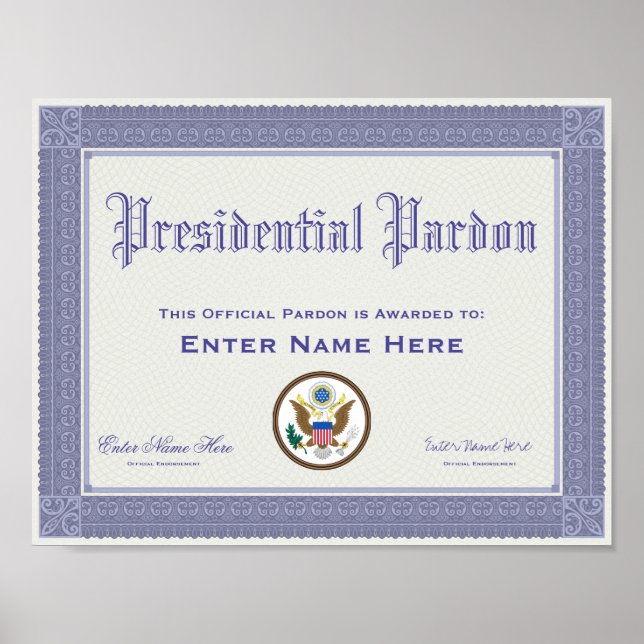Presidential Pardon Certification Funny Poster (Front)