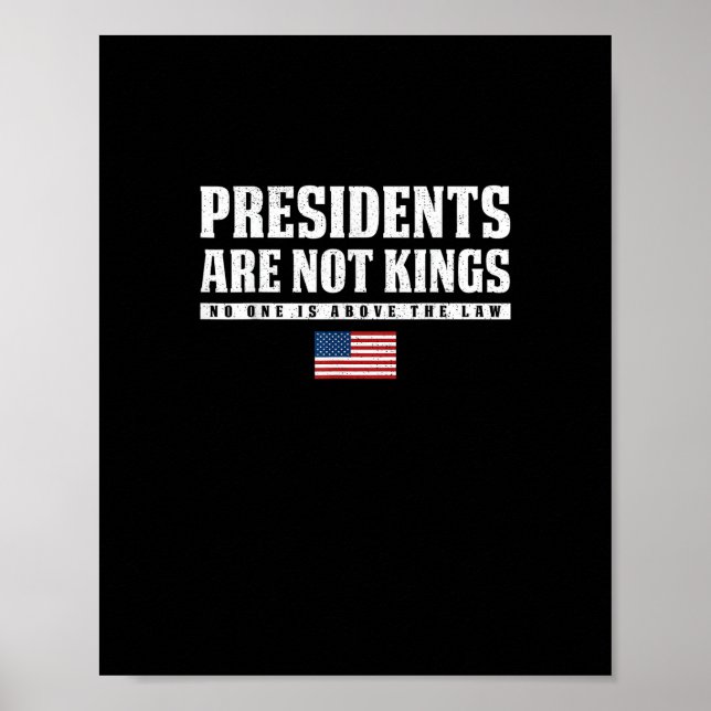 Presidents Are Not Kings USA Flag No Kings In Amer Poster (Front)