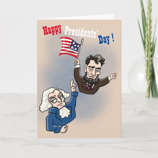 Presidents’ Day! Holiday Card (Front)