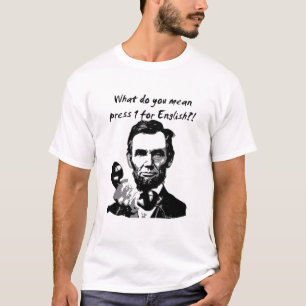 PRESS "1" FOR ENGLISH T-Shirt