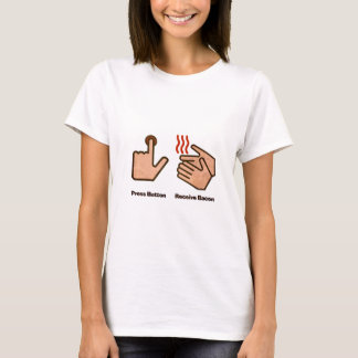 press button receive bacon T-Shirt