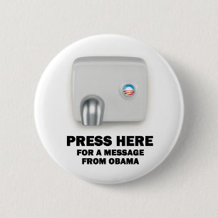 PRESS HERE for a message from Obama 6 Cm Round Badge