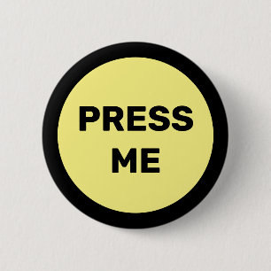 Press me 6 cm round badge