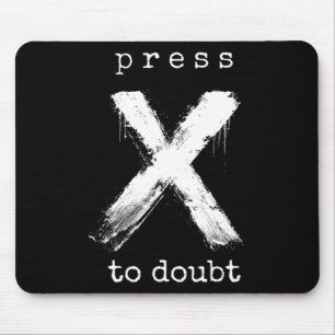 Press X To Doubt Meme  Mouse Mat