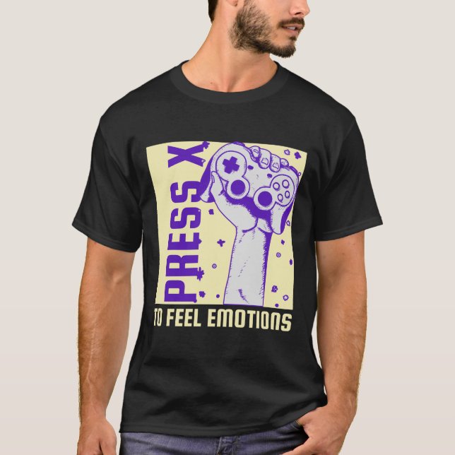 Press X To feel The Emotions Anime Videogame T-Shirt (Front)