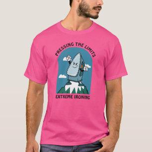 Pressing Limits Extreme Ironing Funny Iron T-Shirt