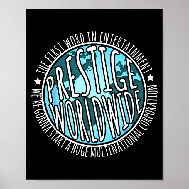 Prestige Worldwide Entertainment Funny Movie Quote Poster (Front)