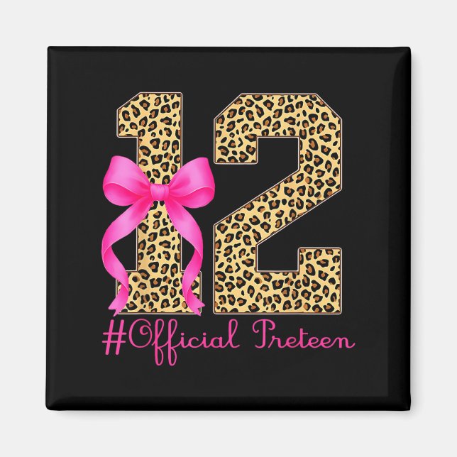 Preteen 12th Birthday Girl Coquette Bow Leopard  Magnet (Front)