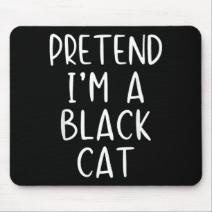 Pretend A Black Cat Costume Halloween Simple Adult Mouse Mat