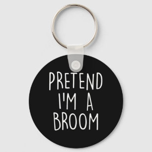 Pretend A Broom Funny Easy Halloween Costume Party Key Ring