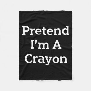Pretend A Crayon Costume Party Lazy Funny Fleece Blanket