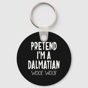 Pretend A Dalmatian Dog Funny Lazy Halloween Key Ring
