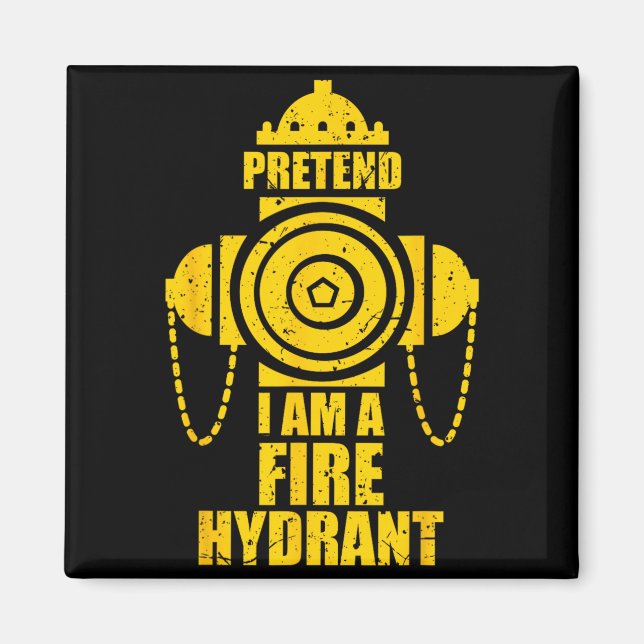 Pretend A Fire Hydrant Lazy Halloween Party Easy Magnet (Front)