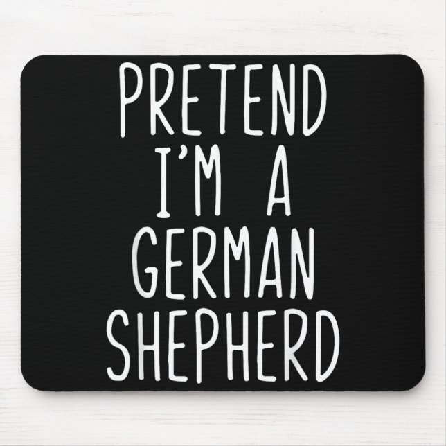 Pretend A German Shepherd Dog Costume Halloween Mouse Mat (Front)