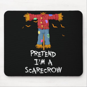 Pretend A Scarecrow Funny Lazy Halloween Costume Mouse Mat