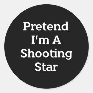 Pretend A Shooting Star Costume Funny Halloween Classic Round Sticker