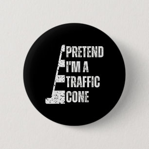 Pretend A Traffic Cone Funny Lazy Halloween 6 Cm Round Badge