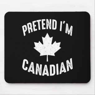 Pretend Canadian Canada Day Canadian Halloween Mouse Mat