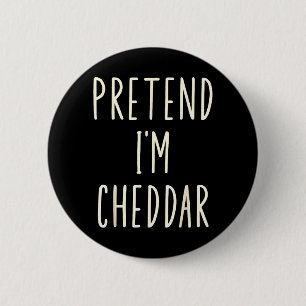 Pretend Cheddar Cheese Funny Cheese Halloween 6 Cm Round Badge
