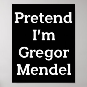 Pretend Gregor Mendel Costume Funny Halloween Poster