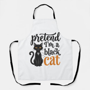 Pretend I’m a Black Cat Halloween Cat Shirt Design Apron