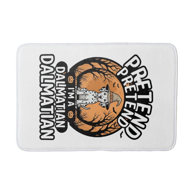 Pretend I’m a Dalmatian Halloween Dog Bath Mat (Front)