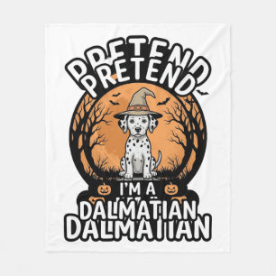 Pretend I’m a Dalmatian Halloween Dog Fleece Blanket
