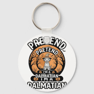Pretend I’m a Dalmatian Halloween Dog Key Ring