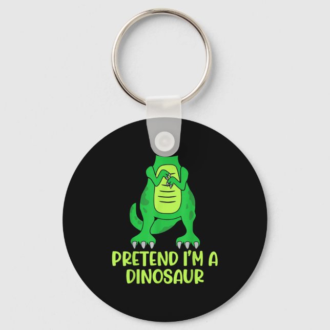 Pretend I’m A Dinosaur Costume Lazy Halloween  Key Ring (Front)