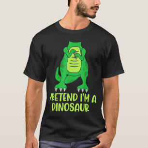 Pretend I’m A Dinosaur Costume Lazy Halloween T-Shirt