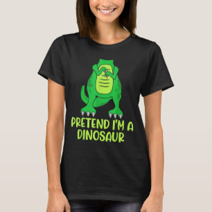 Pretend I’m A Dinosaur Costume Lazy Halloween T-Shirt
