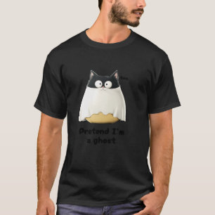 Pretend I m a Ghost Funny Cat Ghost Costume Funny  T-Shirt