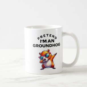 Pretend I’m A Groundhog Funny Lazy Costume _8 Coffee Mug