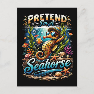 Pretend I’m a Seahorse Postcard