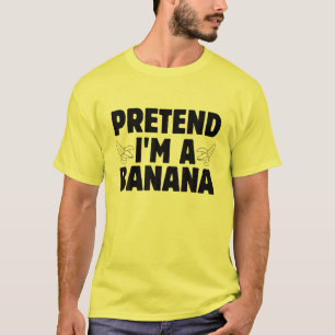 Pretend I'm A Banana Costume Halloween Lazy Banana T-Shirt
