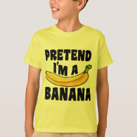 Pretend I'm A Banana lazy Halloween costume
