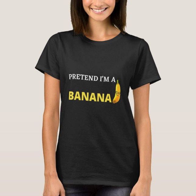 Pretend I'm A Banana  Sleepy Halloween Costume T-Shirt (Front)