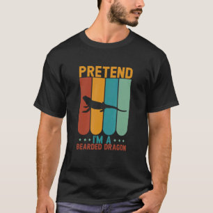 Pretend I'm A Bearded Dragon Halloween T-Shirt
