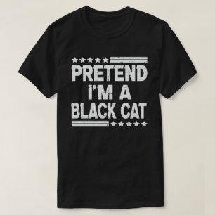 Pretend I'm A Black Cat Lazy Halloween Costume T-Shirt