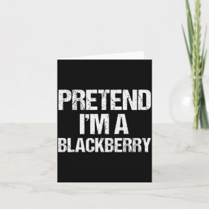 Pretend I'm A Blackberry Funny Lazy Halloween Cost Card