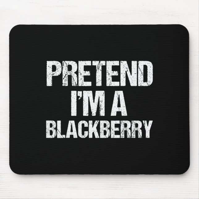 Pretend I'm A Blackberry Funny Lazy Halloween Cost Mouse Mat (Front)
