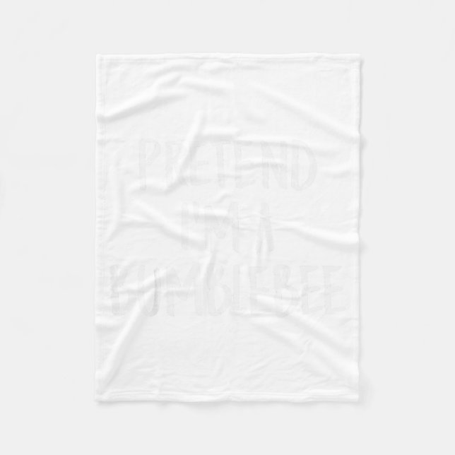 Pretend I'm A Bumblebee Family Funny Halloween Par Fleece Blanket (Front)