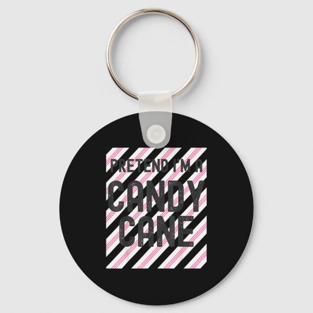 Pretend I'm A Candy Cane Christmas Pajama Hallowee Key Ring (Front)