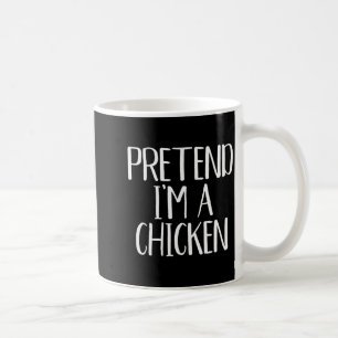 Pretend I'm A Chicken Costume Family Funny Hallowe Coffee Mug